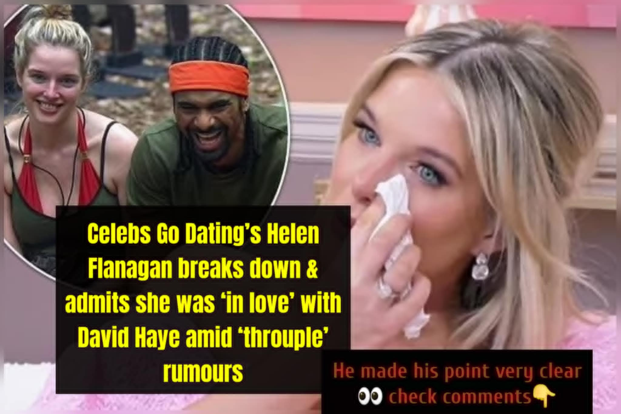 Celebs Go Dating’s Helen Flanagan breaks down & admits she was ‘in love’ with David Haye amid ‘throuple’ rumours