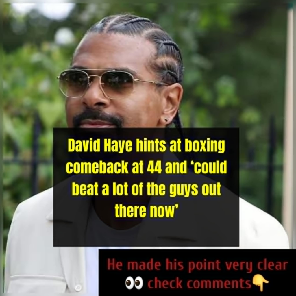 David Haye hints at boxing comeback at 44 and ‘could beat a lot of the guys out there now’